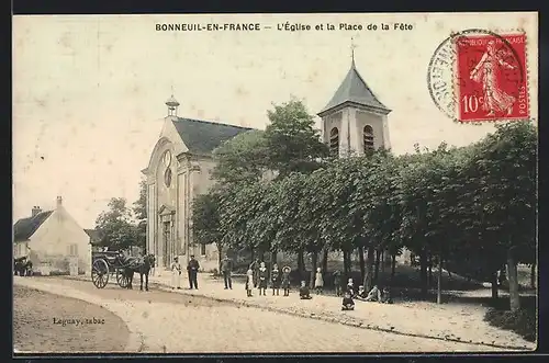 AK Bonneuil-en-France, L`Eglise et la Place de la Fete