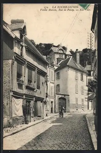 AK La Roche-Guyon, Rue de Poissy, Vieille Maison