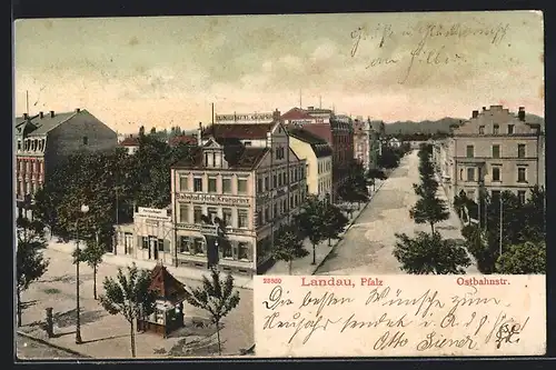 AK Landau / Pfalz, Ostbahnstrasse mit Bahnhof-Hotel Kronprinz