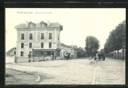 AK Petit-Bicetre, Route de Versailles et Hotel de Rendez-Vous de la Chasse