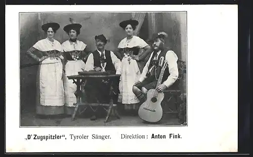 AK Tyroler Sänger D`Zugspitzler, Dir. Anton Fink