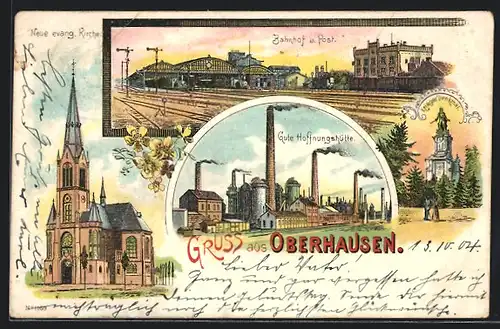 Lithographie Oberhausen, Bahnhof & Post, Gute Hoffnungshütte, Neue evang. Kirche, Krieger-Denkmal