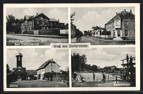 AK Stotternheim, Gasthof zum Deutschen Haus, Bes. Franz Waczak, Saline, Schwimmbad