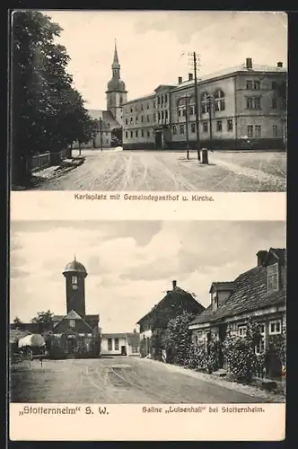 AK Stotternheim, Saline Luisenhall, Karlsplatz mit Gemeindegasthof und Kirche