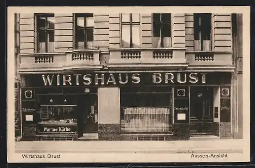 AK Berlin, Gasthaus Wirtshaus B- Brust, Mauerstrasse 94, Aussen-Ansicht