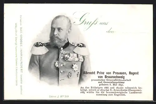 AK Albrecht Prinz von Preussen & Regent von Braunschweig, preuss. Generalfeldmarschall & Generalinspekteur