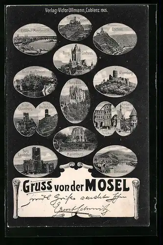 AK Cochem / Mosel, Gesamtansicht & Burg, Ansichten von Berncastel, Trier und Coblenz