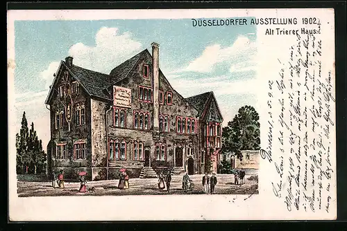 Lithographie Düsseldorf, Ausstellung 1902, Alt Trierer Haus