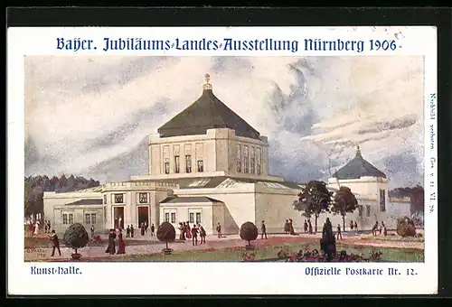 AK Nürnberg, Bayer. Jubiläums Landes Ausstellung 1906, Kunsthalle