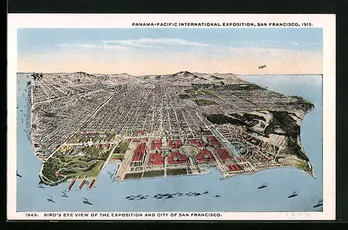 AK San Francisco, Panama-Pacific International Expostion 1915, Bird's Eye View of the Exposition and City