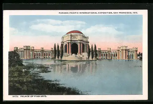 AK San Francisco, Panama-Pacific International Expostion 1915, Palace of Fine Arts