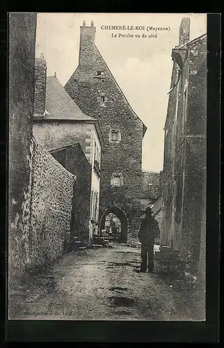 AK Chemere-le-Roi, Le Porche vu de cote