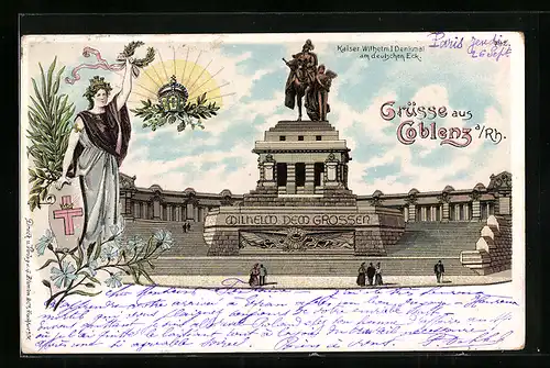 Lithographie Coblenz a. Rh., Kaiser Wilhelm I. Denkmal am deutschen Eck, Germania mit Lorbeerkranz
