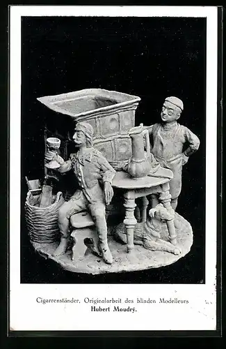 AK Cigarrenständer des blinden Modelleurs Hubert Moudry