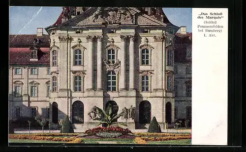 AK Pommersfelden bei Bamberg, Das Schloss des Marquis