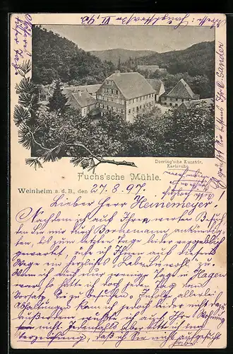 AK Weinheim a. d. B., Gasthaus Fuchs`sche Mühle