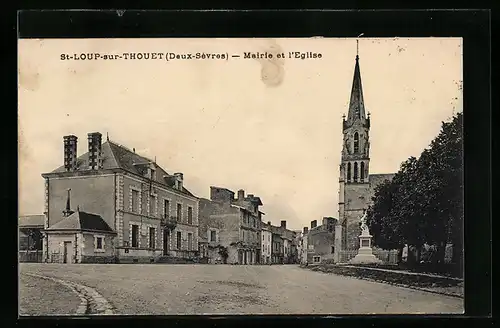 AK St-Loup-sur-Thouet, Mairie et l`Eglise