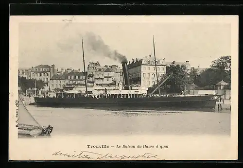 AK Trouville, le bateau du havre á quai