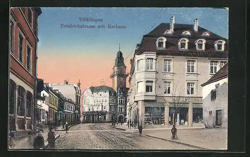 AK Völklingen, Friedrichstrasse mit Rathaus