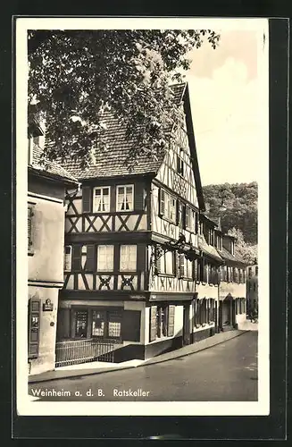 AK Weinheim / Bergstrasse, Gasthaus Ratskeller im Sonnenschein