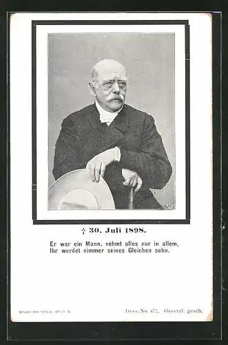 AK Fürst Otto von Bismarck, Gest. 1898, Er war ein Mann...