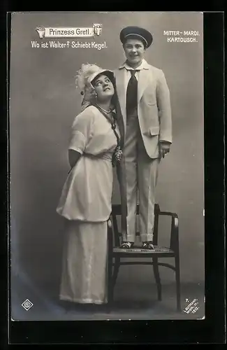 AK Operette Prinzess Gretl, Wo ist Walter? Schiebt Kegel, Mitter-Mardi und Kartousch