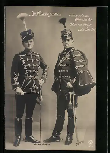 AK Operette Ein Walzertraum, Schauspieler Werner und Kumpa in Uniform