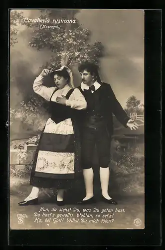 AK Szene aus der Operette Cavalleria rusticana, Nun, da siehst Du...