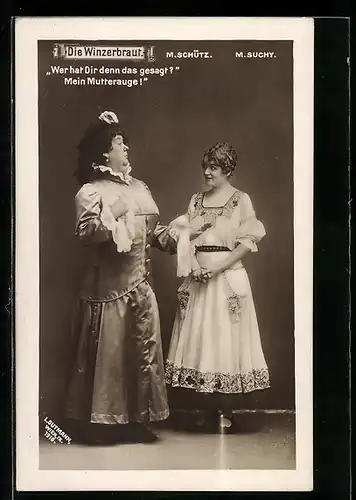 AK Operette Die Winzerbraut, M. Schütz & M. Suchy in Kostümen