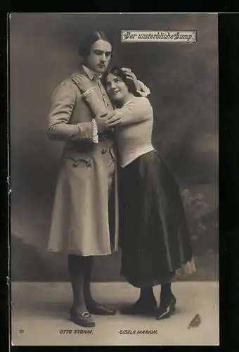 AK Schauspieler Otto Storm und Gisela Marion in der Operette Der unsterbliche Lump