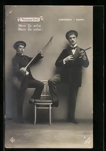 AK Operette Prinzess Gretl mit Kartousch und Storm, Wenn Du willst, wenn Du willst!
