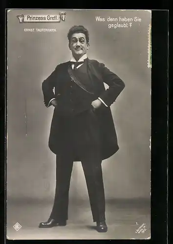 AK Ernst Tautenhayn in der Operette Prinzess Gretl