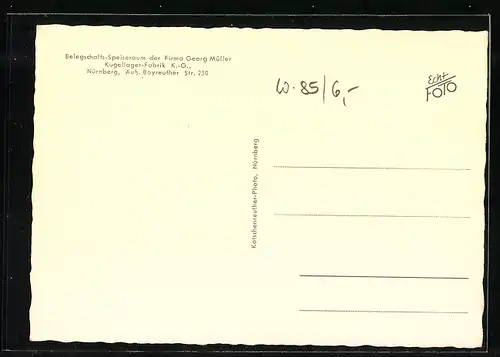 AK Nürnberg, Belegschafts-Speiseraum der Fa. Georg Müller, Kugellager-Fabrik, Bayreuther Str. 230