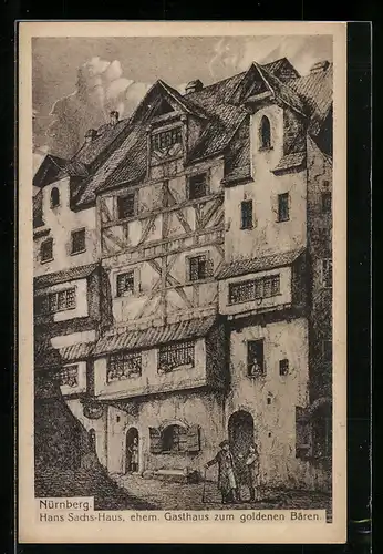 Künstler-AK Nürnberg, Hans-Sachs-Haus, ehem. Gasthaus zum goldenen Bären