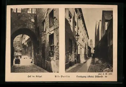 AK Alt-Berlin, Hof im Krögel, Durchgang Fischerstrasse 30