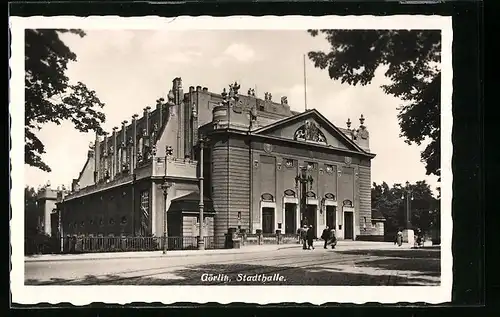 AK Görlitz, Stadthalle mit Strasse