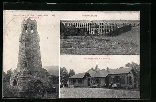 AK Kuhberg b. Netzschkau, Bismarckturm, Göltzschtalbrücke, Unterkunftshaus