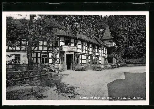 AK Stadtroda /Th., Gasthaus Weihertalmühle M. Seifert