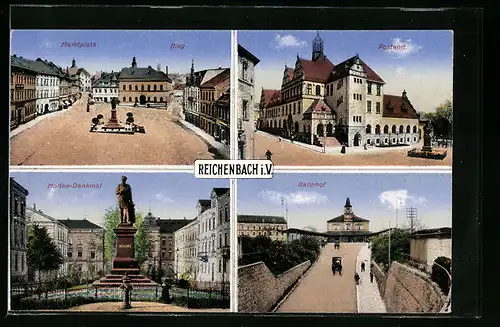 AK Reichenbach i. V., Bahnhof, Moltke-Denkmal, Marktplatz