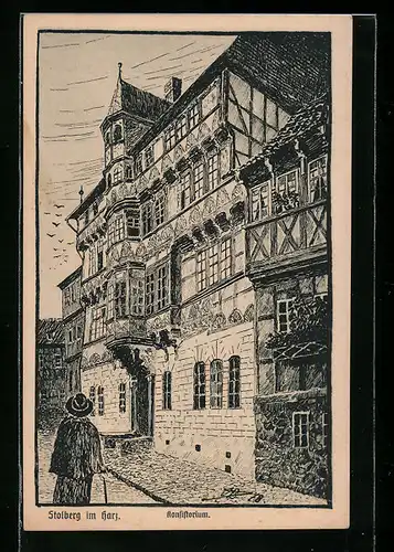 Künstler-AK Stolberg /Harz, Konsistorium