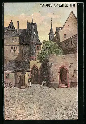 AK Alt-Frankfurt, Blick aufs Holzpförtchen