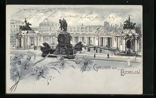 Lithographie Berlin, am Kaiser Wilhelm Denkmal, Blumenschmuck