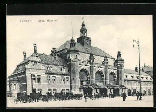 AK Lübeck, Neuer Bahnhof