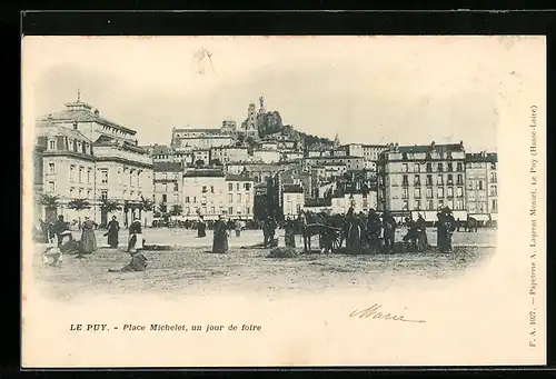 AK Le Puy, Place Michelet, un jour de foire