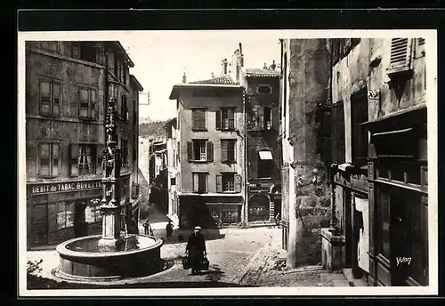 AK Le Puy, Rue des Tables et Fontaine du XV. siècle