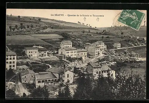 AK La Sèauve, Quartier de la Scierie et Teinturerie