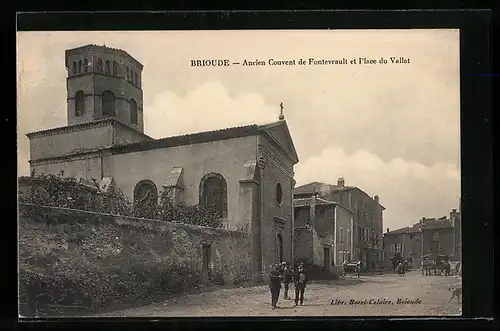 AK Brioude, Ancien Couvent de Fontevrault et Place du Vallat