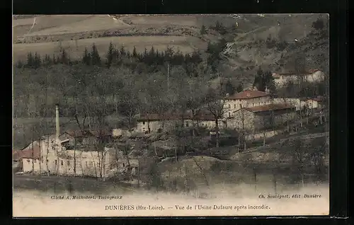 AK Dunières, Vue de l`Usine Dufaure apres incendie