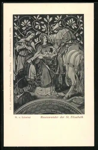 Künstler-AK Moritz von Schwind: Rosenwunder der St. Elisabeth