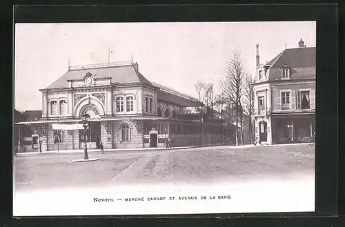 AK Nevers, Marche Carnot et Avenue de la Gare